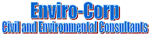 [Enviro-Corp: Civil and Environmental Consultants]