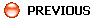 PREVIOUS