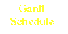 Gantt Schedule